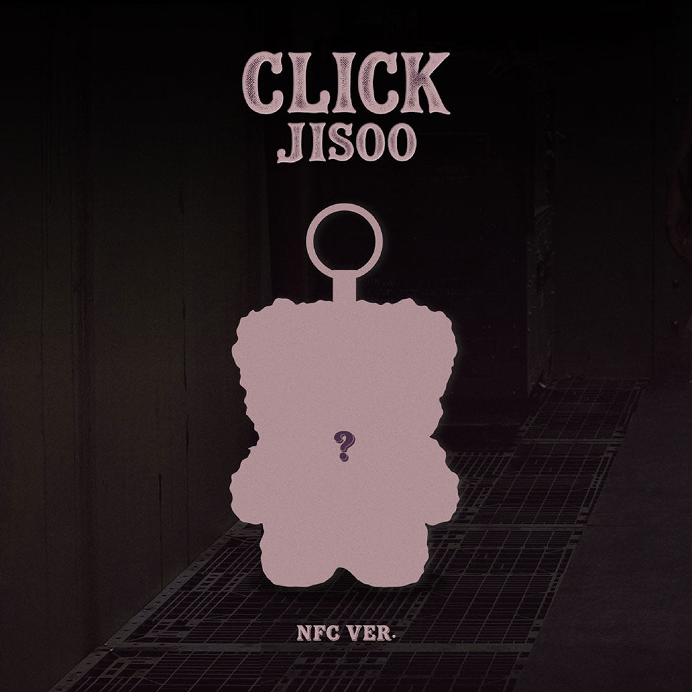 JISOO SINGLE ALBUM - CLICK (CLICK BABY BEAR NFC VER.) (PRE-ORDER)
