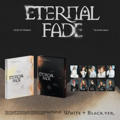 HEART OF WOMAN 1ST MINI ALBUM - ETERNAL FADE (PRE-ORDER)