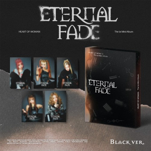 HEART OF WOMAN 1ST MINI ALBUM - ETERNAL FADE (PRE-ORDER)