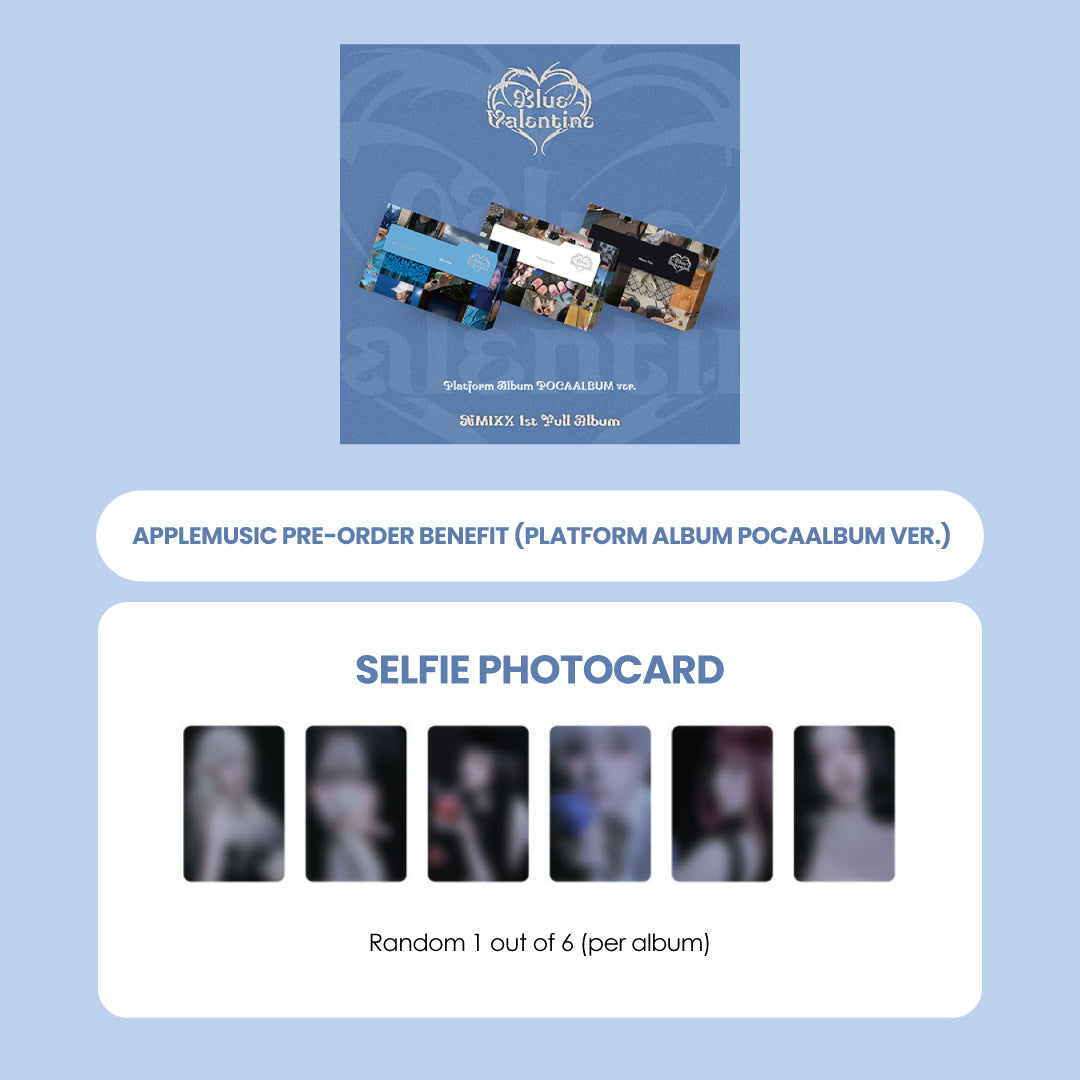 NMIXX 1ST ALBUM - BLUE VALENTINE (PLATFORM ALBUM POCAALBUM VER.) + APPLEMUSIC PHOTOCARD (PRE-ORDER)
