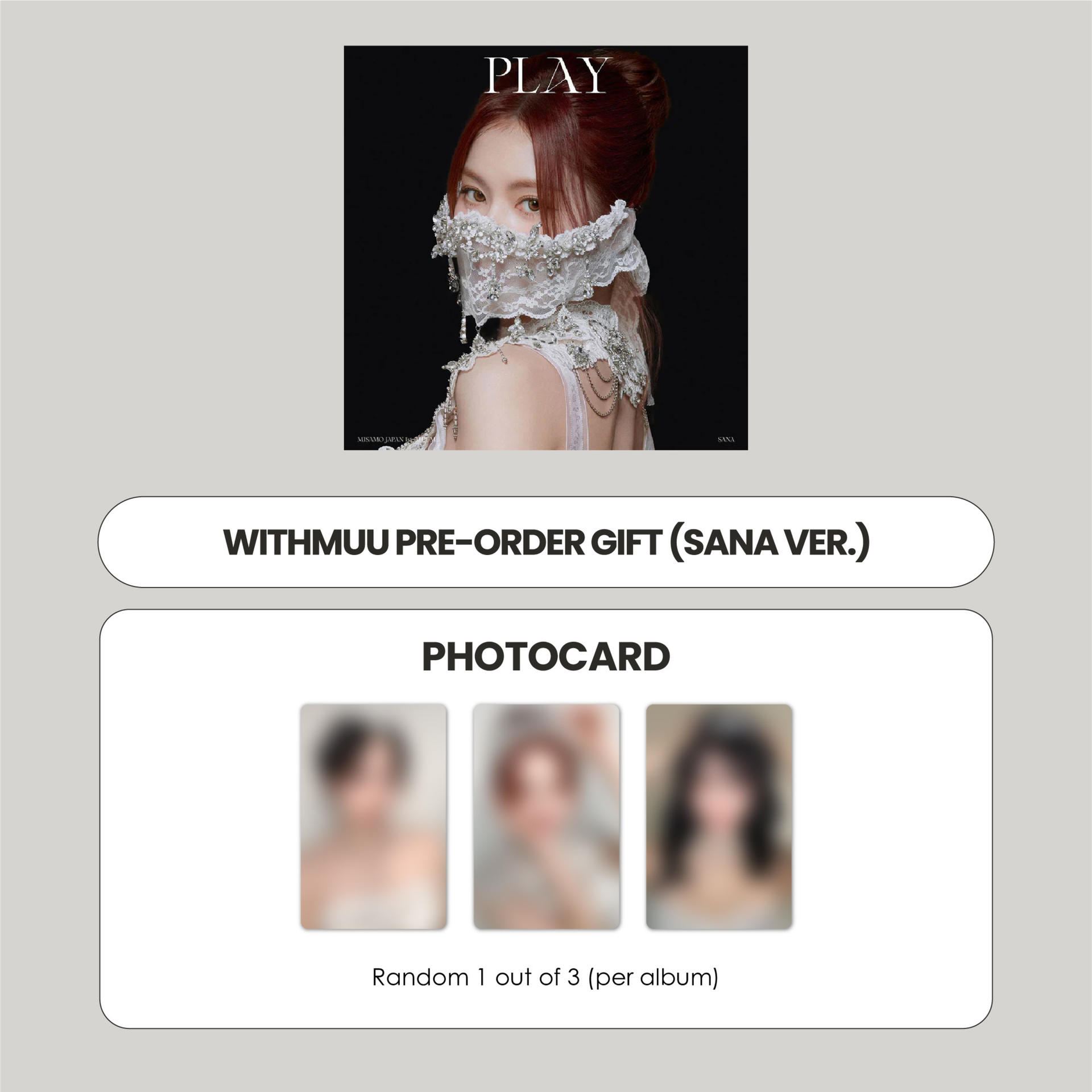 MISAMO JAPAN 1ST ALBUM - PLAY (SANA VER.) + WITHMUU PHOTOCARD (PRE