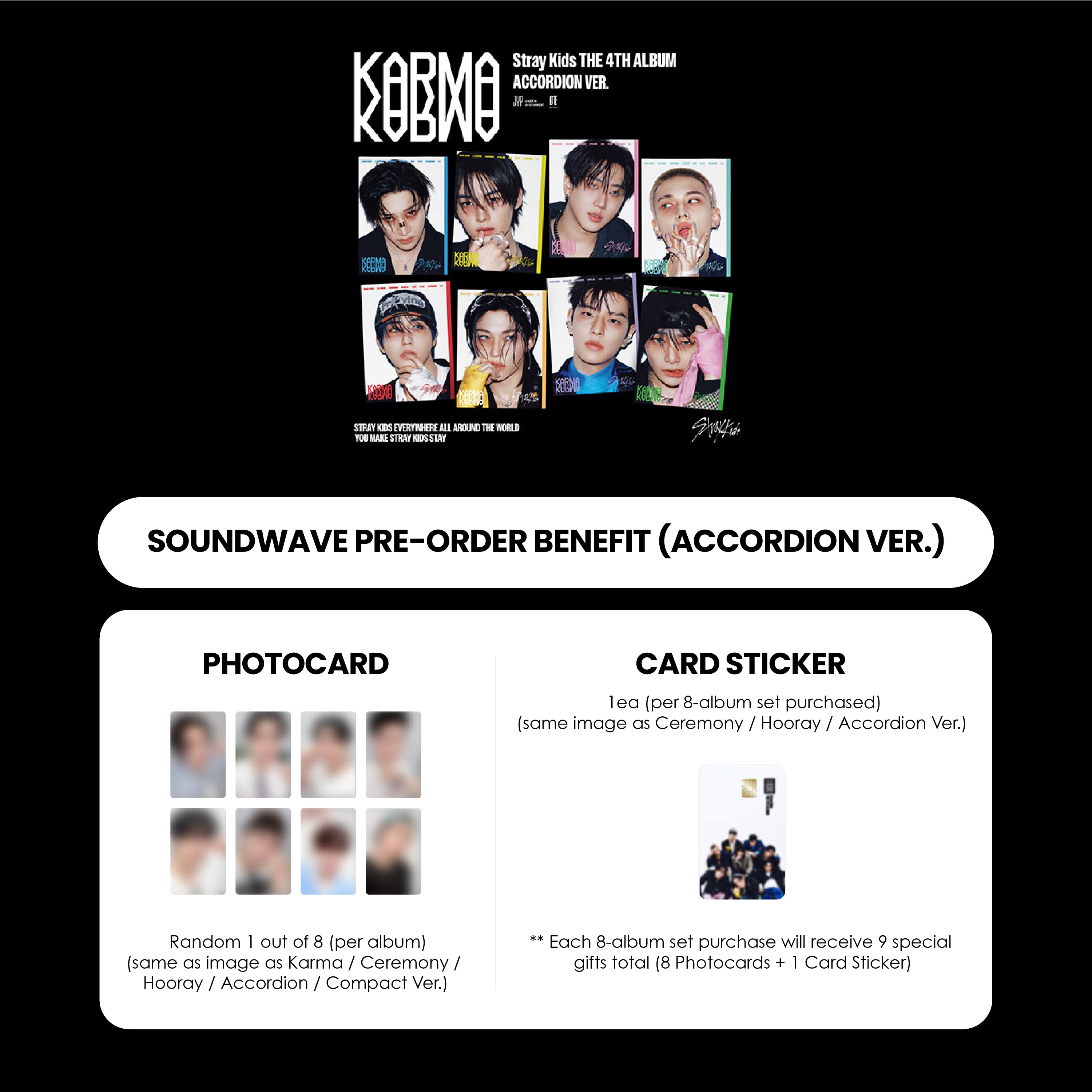 STRAY KIDS 4TH ALBUM - KARMA (ACCORDION VER.) (KOREA VER.) + SOUNDWAVE PHOTOCARD + CARD STICKER (PRE-ORDER)