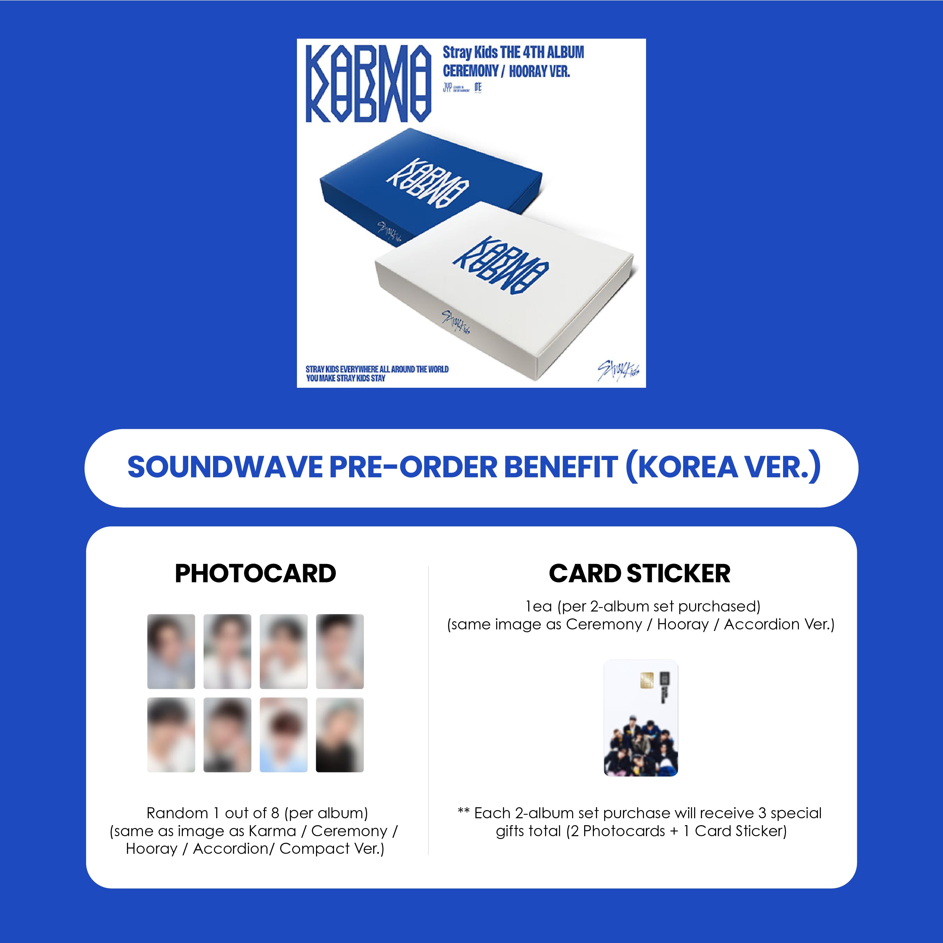 STRAY KIDS 4TH ALBUM - KARMA (KOREA VER.) + SOUNDWAVE PHOTOCARD + CARD STICKER (PRE-ORDER)