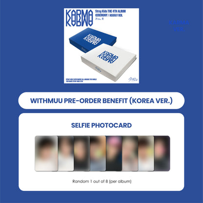 STRAY KIDS 4TH ALBUM - KARMA (KOREA VER.) + WITHMUU PHOTOCARD (PRE-ORDER)