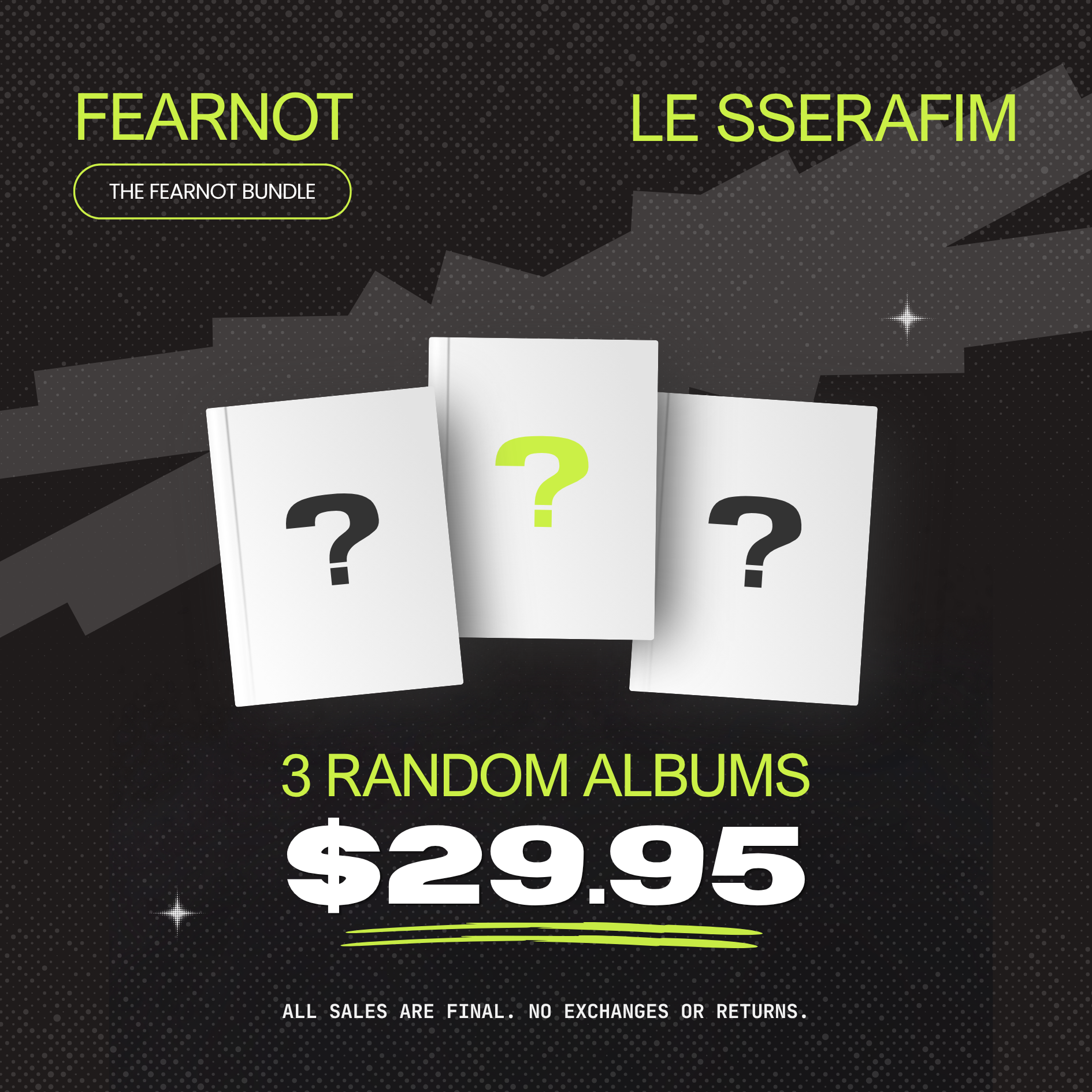 THE FEARNOT BUNDLE (LE SSERAFIM)