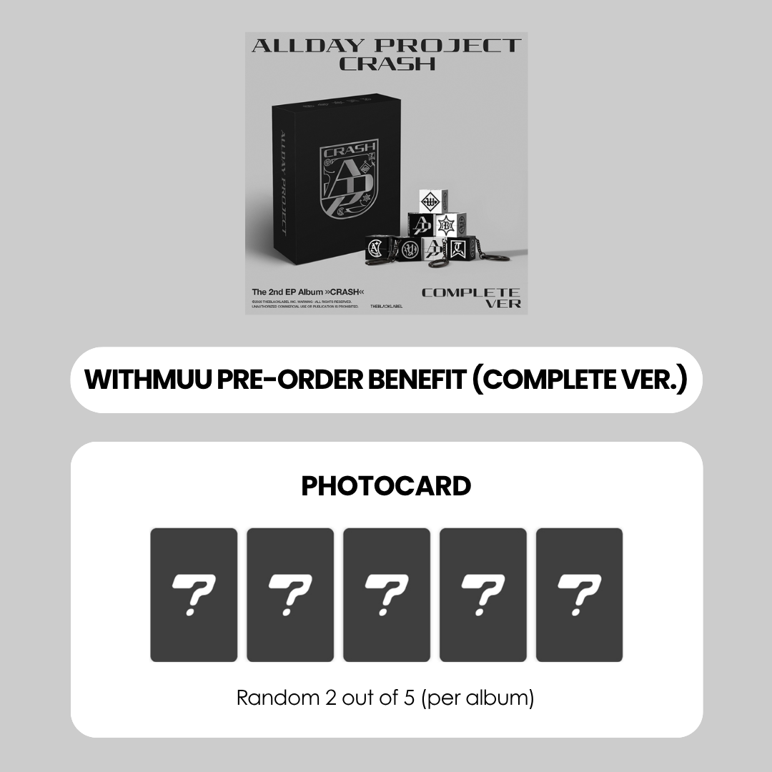 ALLDAY PROJECT 2ND EP ALBUM - CRASH (COMPLETE VER.) + WITHMUU PHOTOCARD (PRE-ORDER)