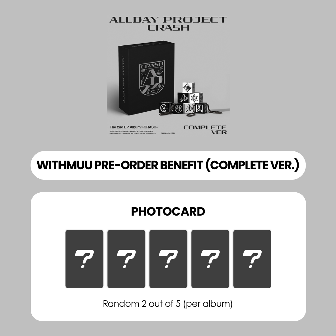 ALLDAY PROJECT 2ND EP ALBUM - CRASH (COMPLETE VER.) + WITHMUU PHOTOCARD (PRE-ORDER)