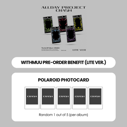 ALLDAY PROJECT 2ND EP ALBUM - CRASH (LITE VER.) + WITHMUU PHOTOCARD (PRE-ORDER)
