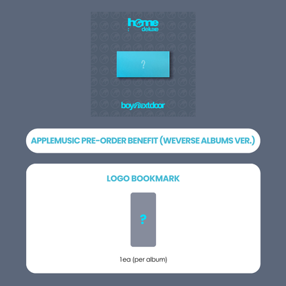 BOYNEXTDOOR 1ST STUDIO ALBUM REPACKAGE - HOME: DELUXE (WEVERSE ALBUMS VER.) + APPLEMUSIC BOOKMARK (PRE-ORDER)
