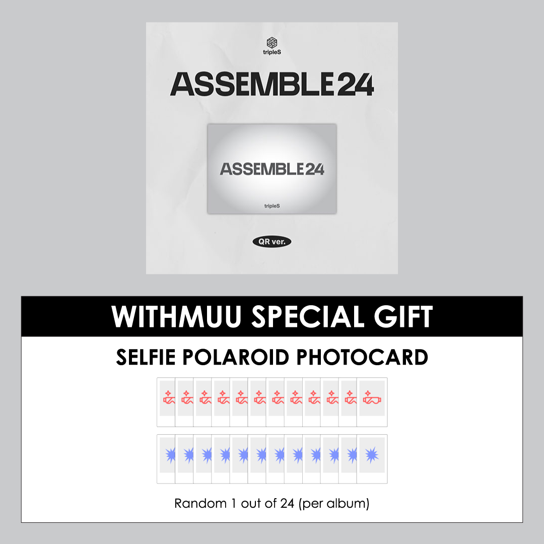 TRIPLES 1ST ALBUM - ASSEMBLE24 (QR VER.) + WITHMUU PHOTOCARD (FS & VC VER.)