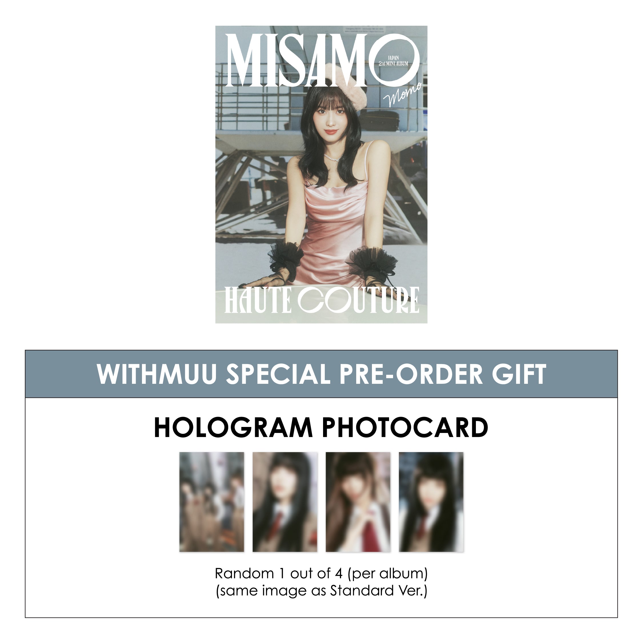 MISAMO JAPAN 2ND MINI ALBUM - HAUTE COUTURE (MOMO VER.) + WITHMUU PHOTOCARD