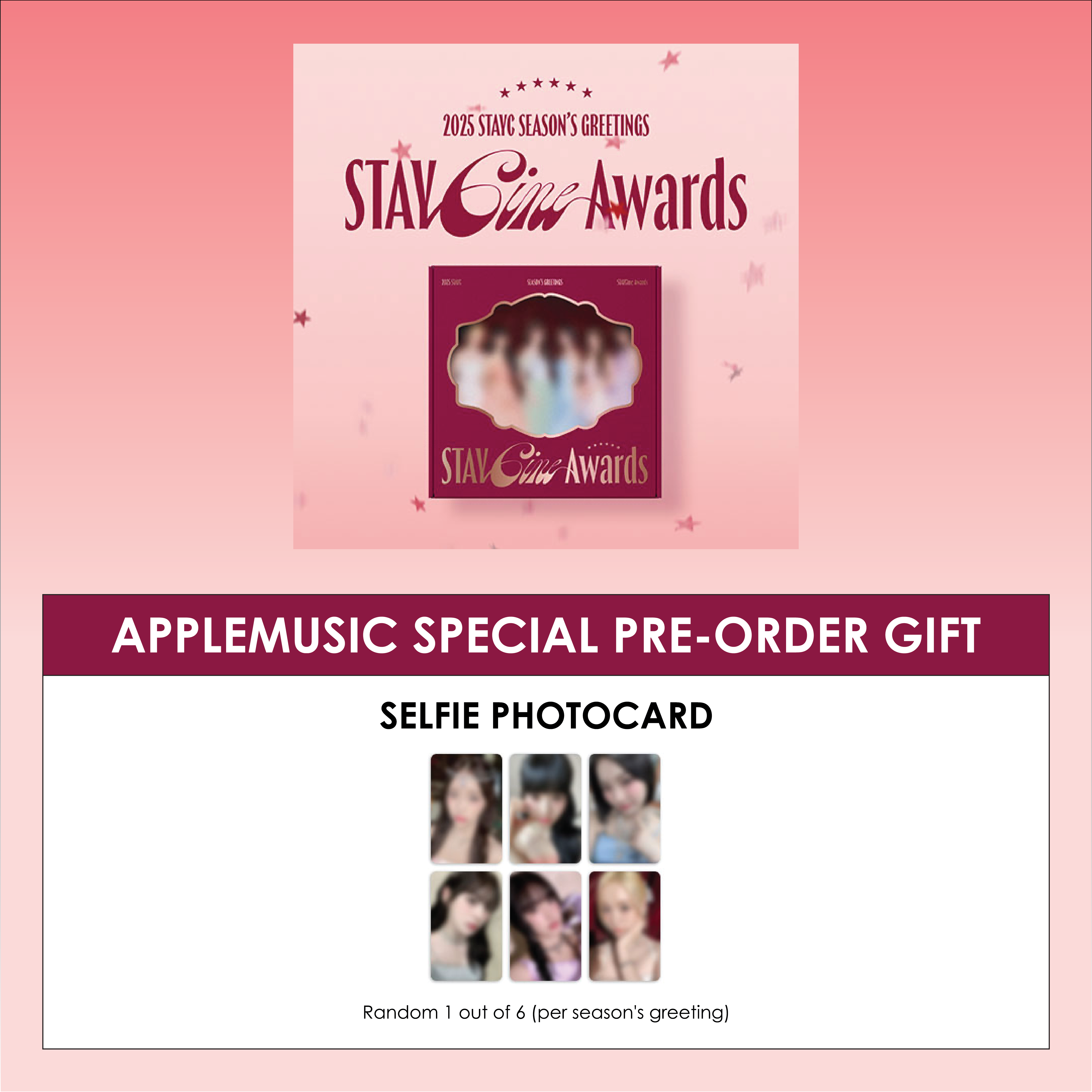 STAYC 2025 SEASON'S GREETINGS - 2025 STAYCINE AWARDS + APPLEMUSIC PHOTOCARD