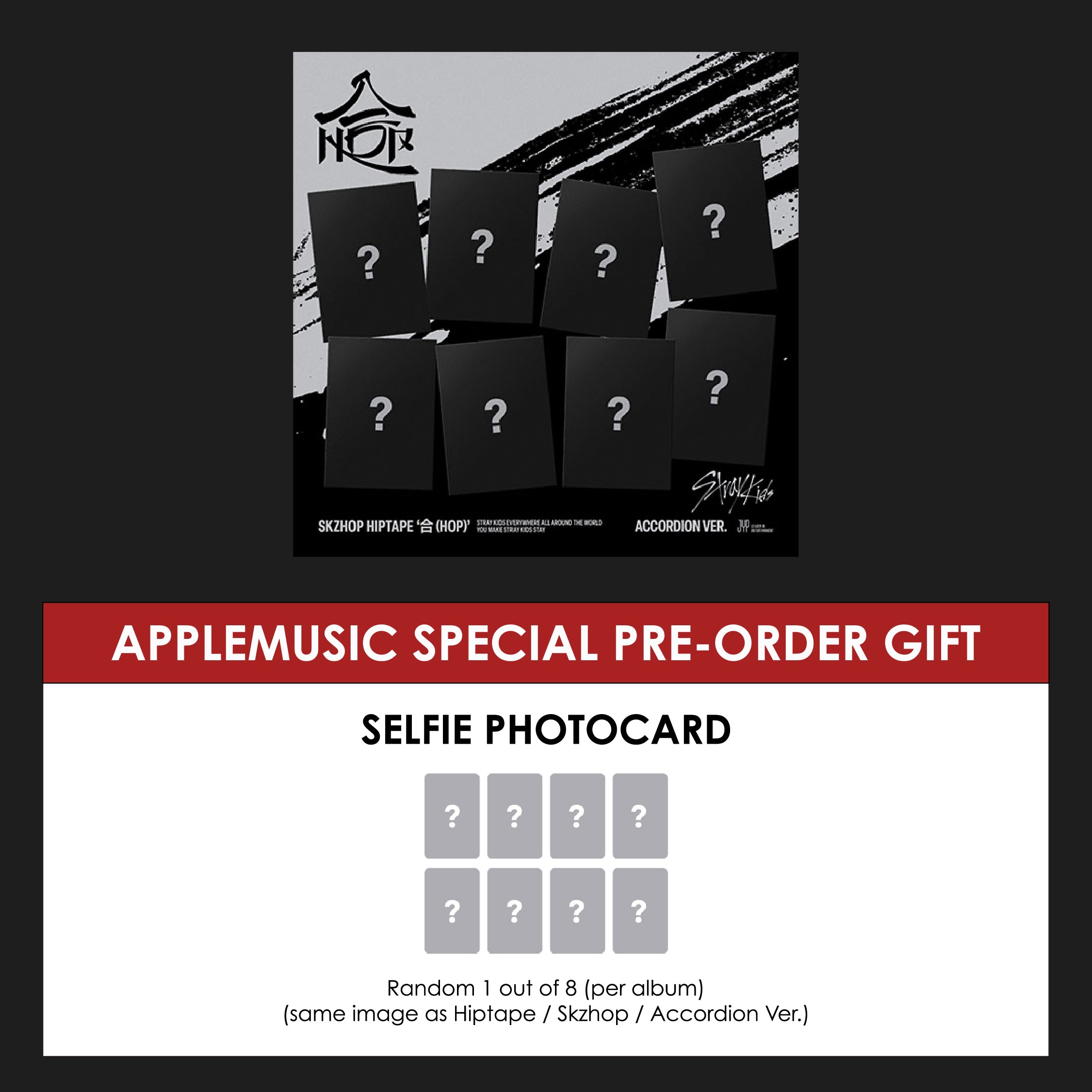 STRAY KIDS ALBUM - SKZHOP HIPTAPE 合 (HOP) (ACCORDION VER.) (KOREA VER.) + APPLEMUSIC PHOTOCARD