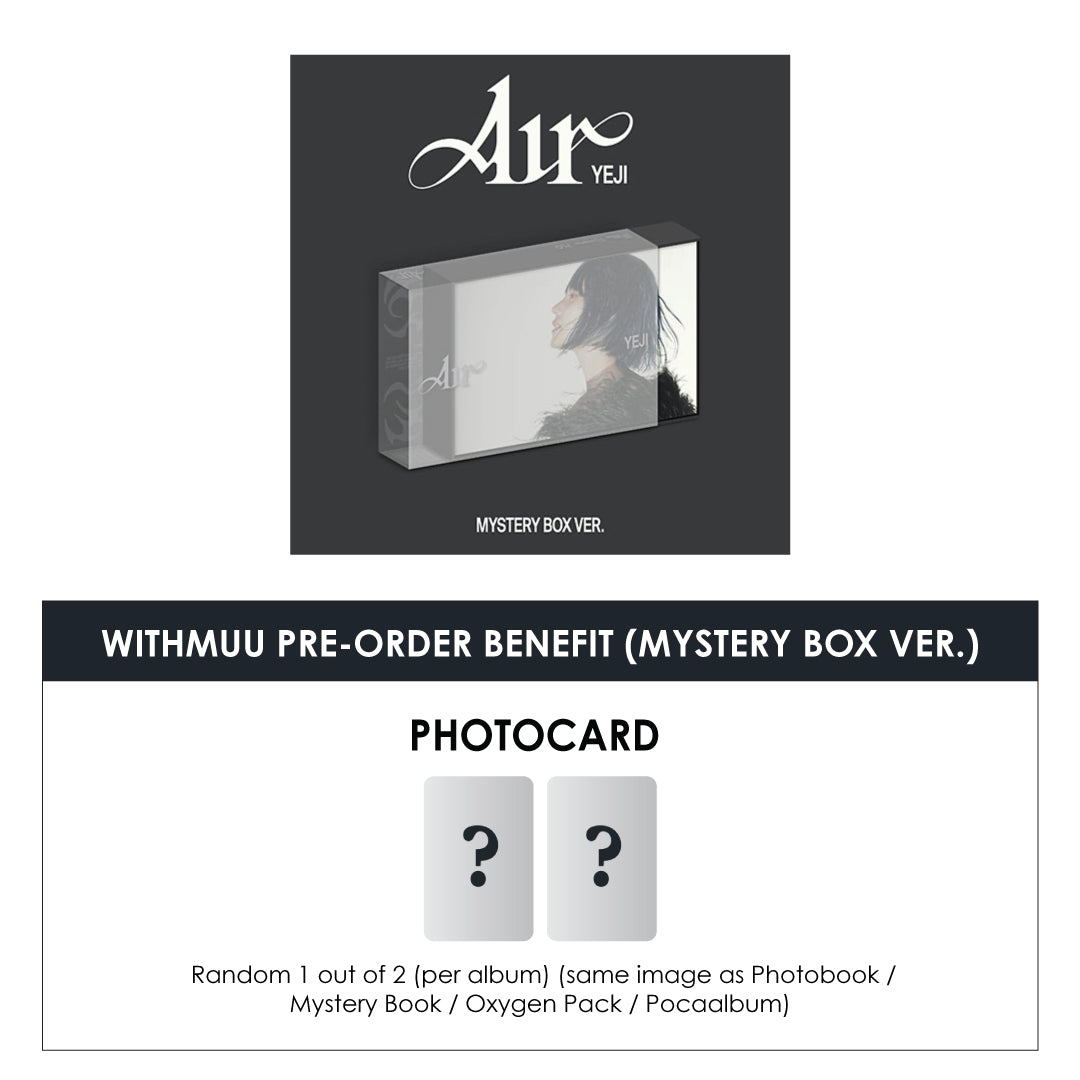 YEJI 1ST MINI ALBUM - AIR (MYSTERY BOX VER.) + WITHMUU PHOTOCARD (PRE-ORDER)