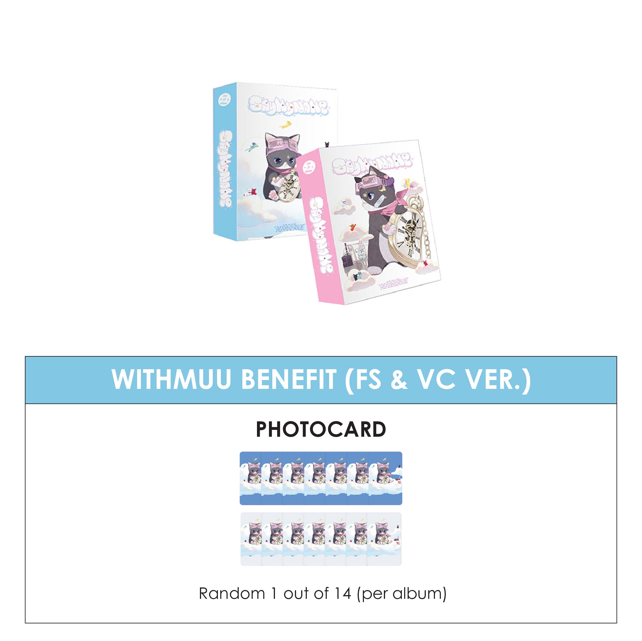 SAY MY NAME 2ND EP ALBUM - MY NAME IS... + WITHMUU PHOTOCARD (FS & VC VER.)