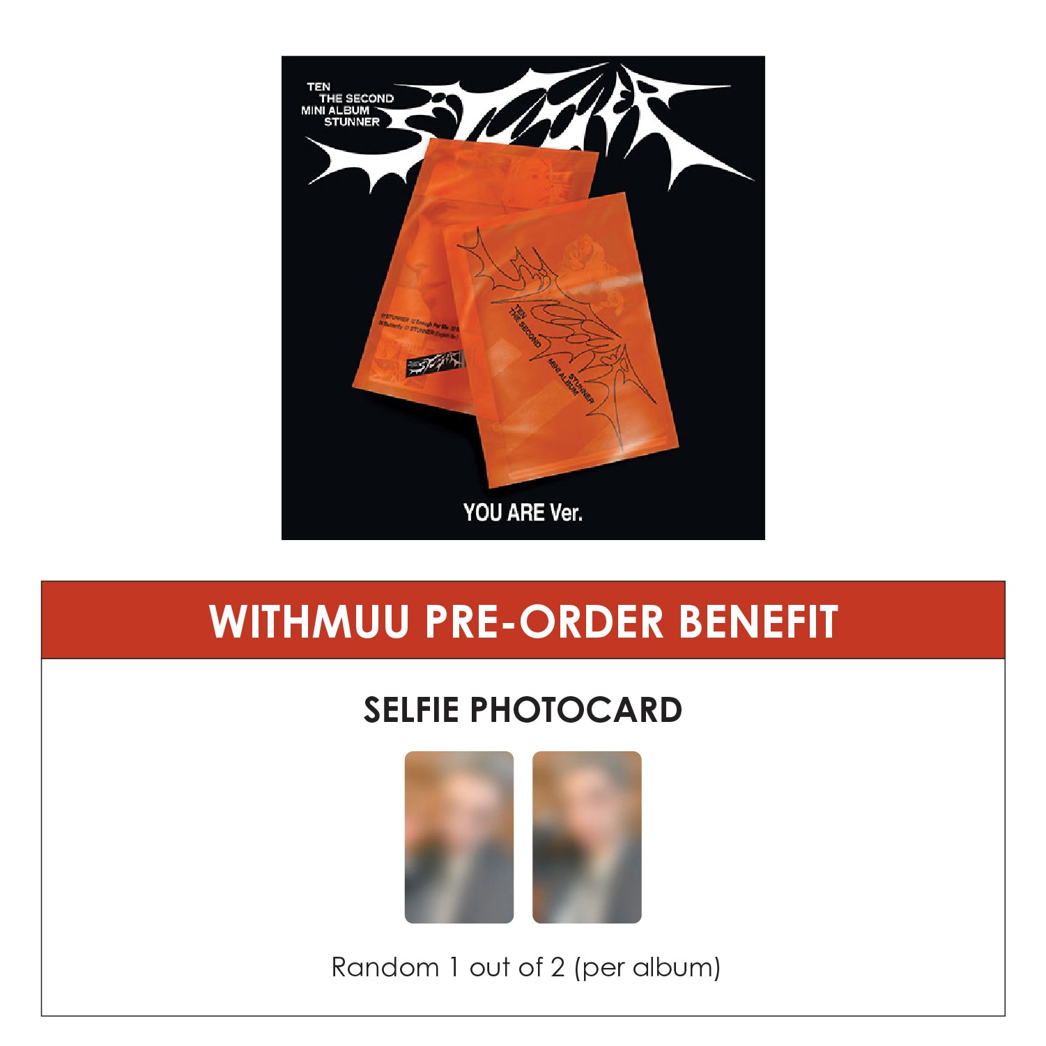 TEN 2ND MINI ALBUM - STUNNER (YOU ARE VER.) + WITHMUU PHOTOCARD