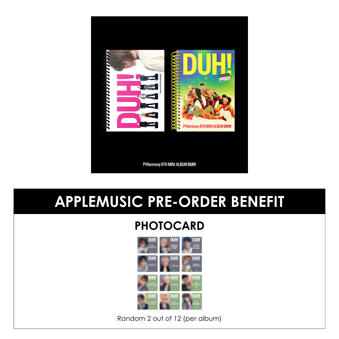 P1HARMONY 8TH MINI ALBUM - DUH! + APPLEMUSIC PHOTOCARD (PRE-ORDER)