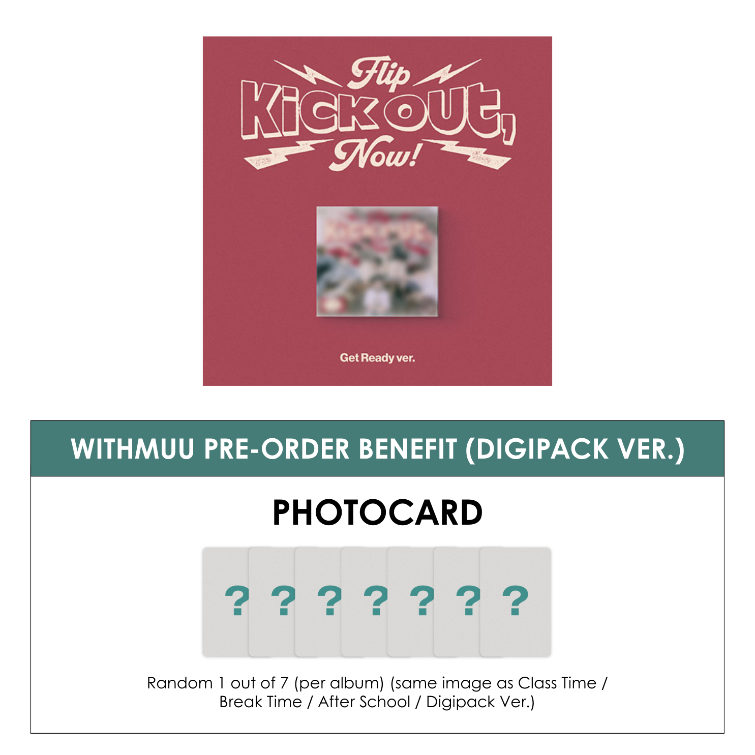 KICKFLIP 2ND MINI ALBUM - KICK OUT, FLIP NOW! (DIGIPACK) + WITHMUU PHOTOCARD (PRE-ORDER)