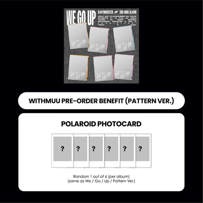 BABYMONSTER 2ND MINI ALBUM - WE GO UP (PATTERN VER.) + WITHMUU PHOTOCARD