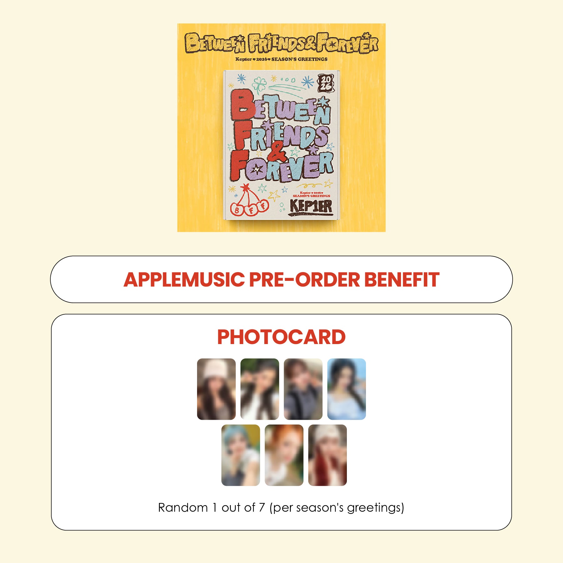 KEP1ER 2026 SEASON'S GREETINGS - BETWEEN FRIENDS&FOREVER + APPLEMUSIC PHOTOCARD (PRE-ORDER)