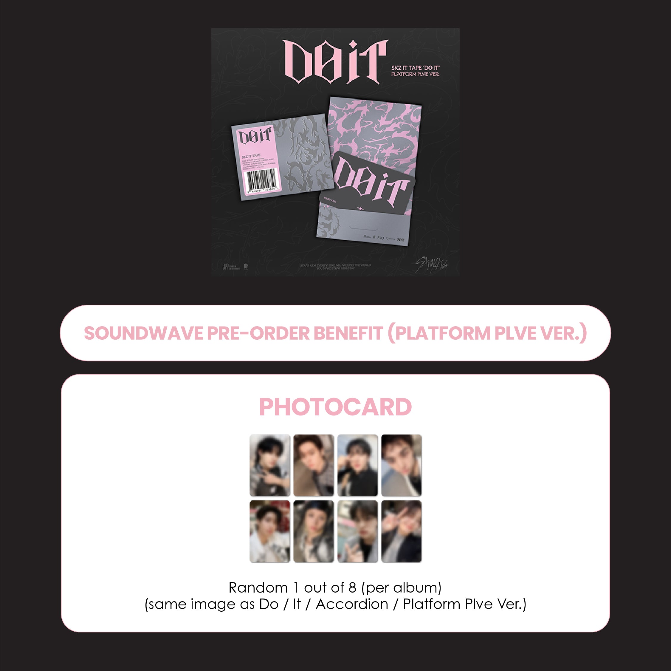 STRAY KIDS ALBUM - SKZ IT TAPE 'DO IT' (PLATFORM PLVE VER.) (KOREA