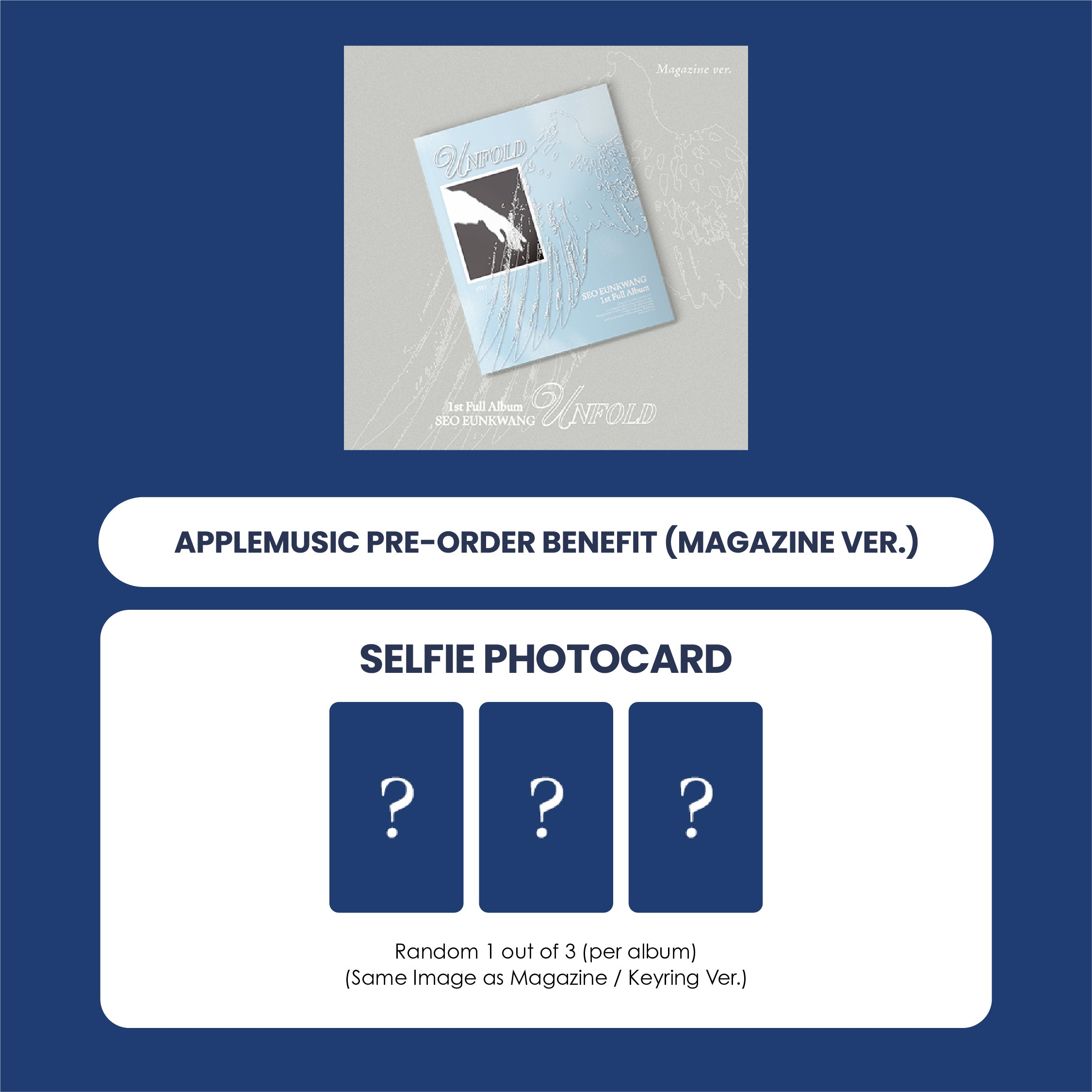 SEO EUNKWANG 1ST ALBUM - UNFOLD (MAGAZINE VER.) + APPLEMUSIC PHOTOCARD (PRE-ORDER)