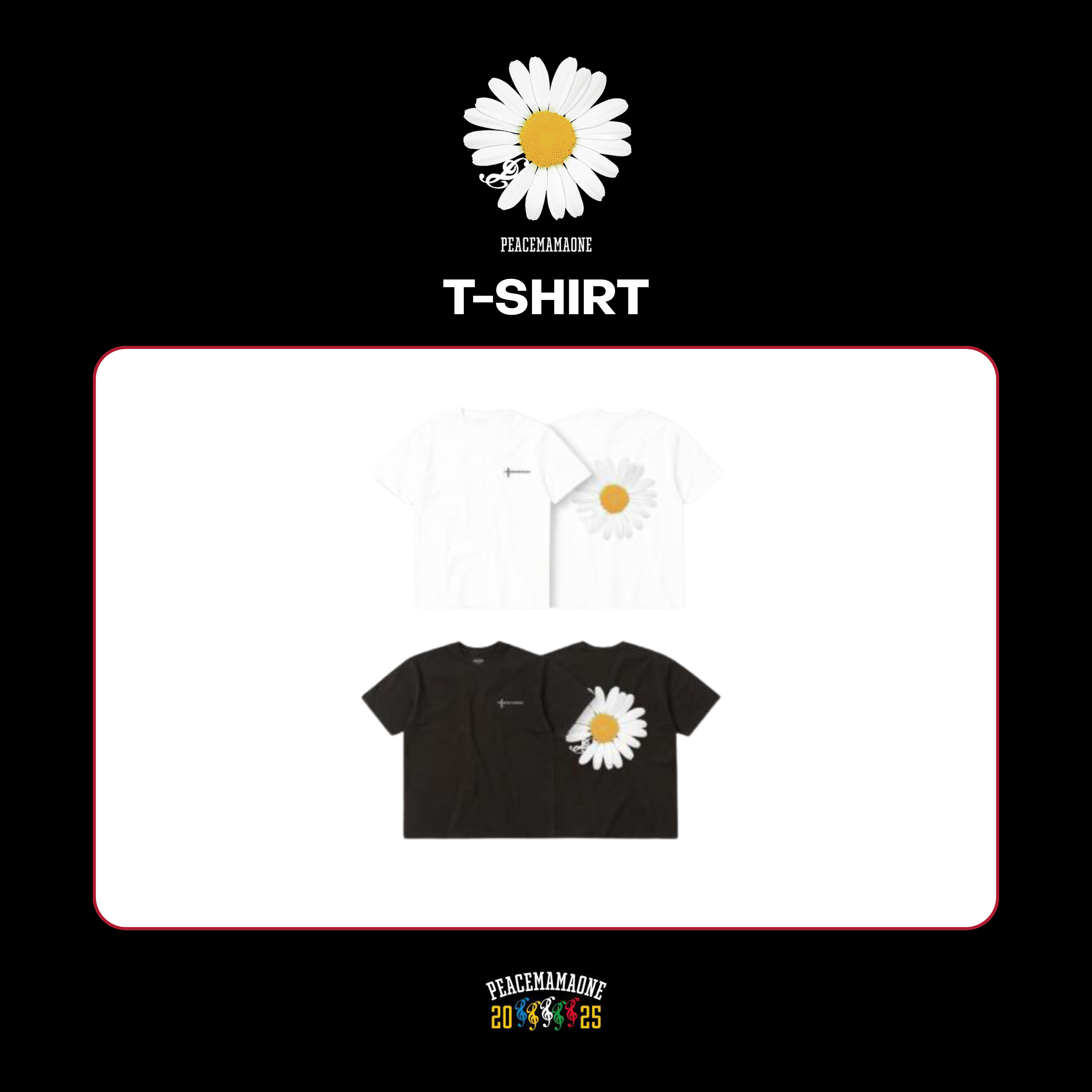 2025 MAMA X PEACEMINUSONE POP-UP OFFICIAL MD - 02. T-SHIRT (PRE-ORDER)