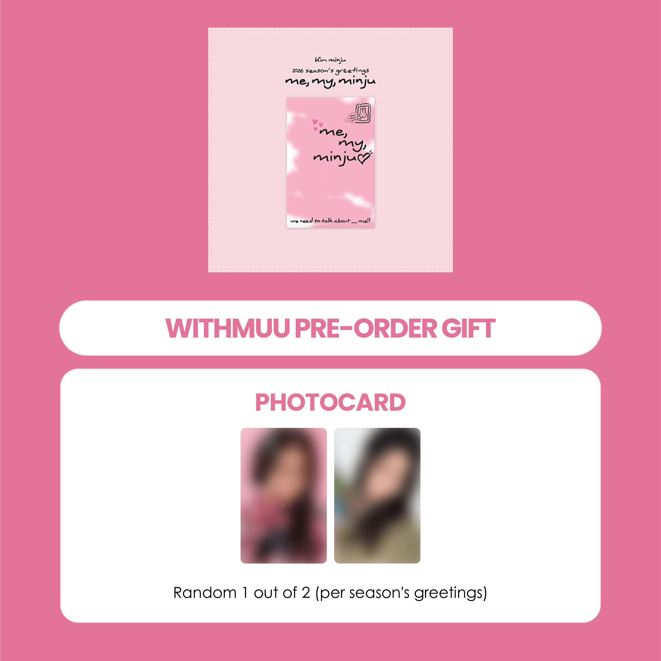 KIM MINJU 2026 SEASON'S GREETINGS - ME MY MINJU + WITHMUU PHOTOCARD (PRE-ORDER)
