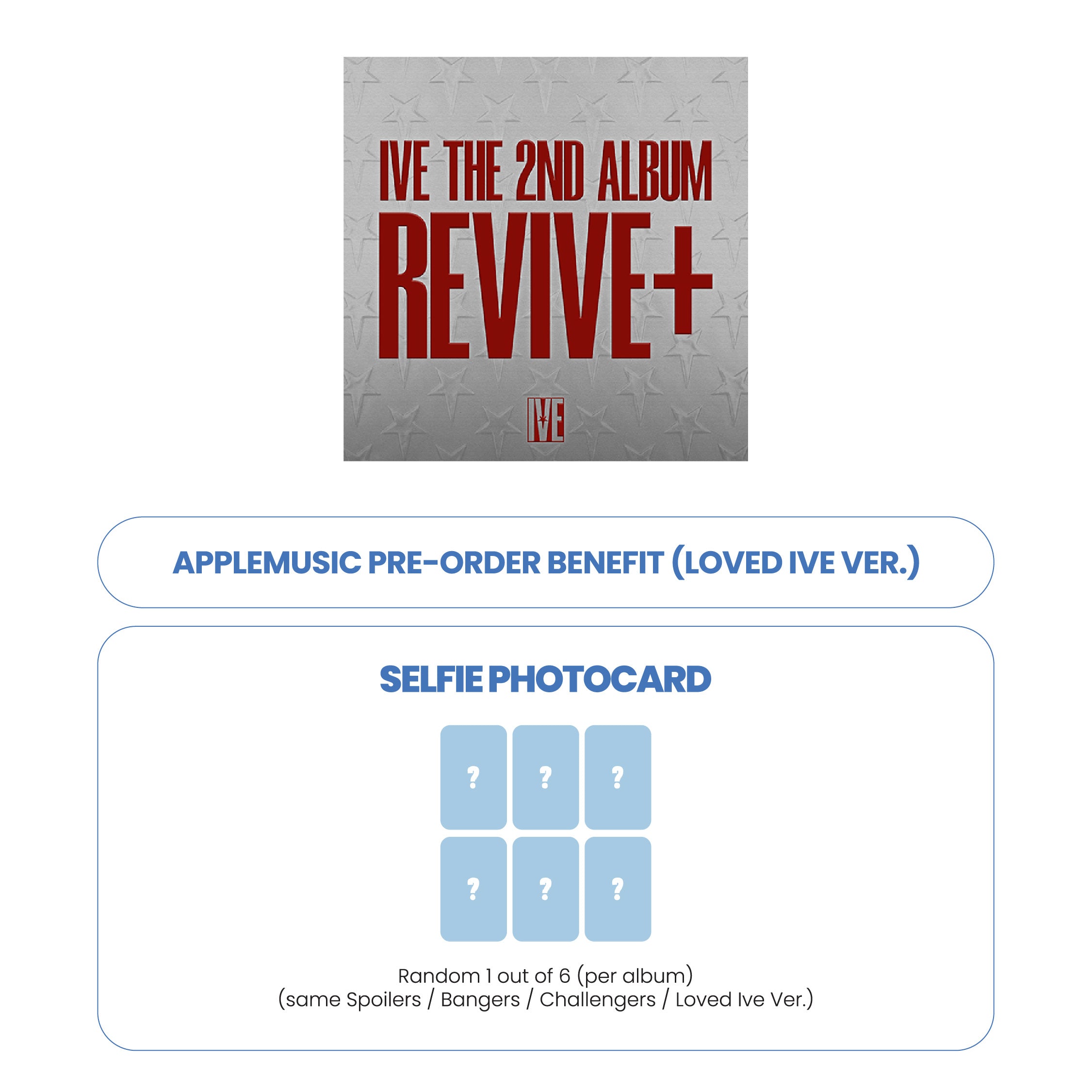 IVE 2ND ALBUM - REVIVI+ (LOVED IVE VER.) + APPLEMUSIC PHOTOCARD (PRE-ORDER)