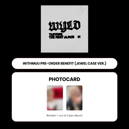 TAEYONG 1ST ALBUM - WYLD (JEWEL CASE VER.) + WITHMMUU PHOTOCARD