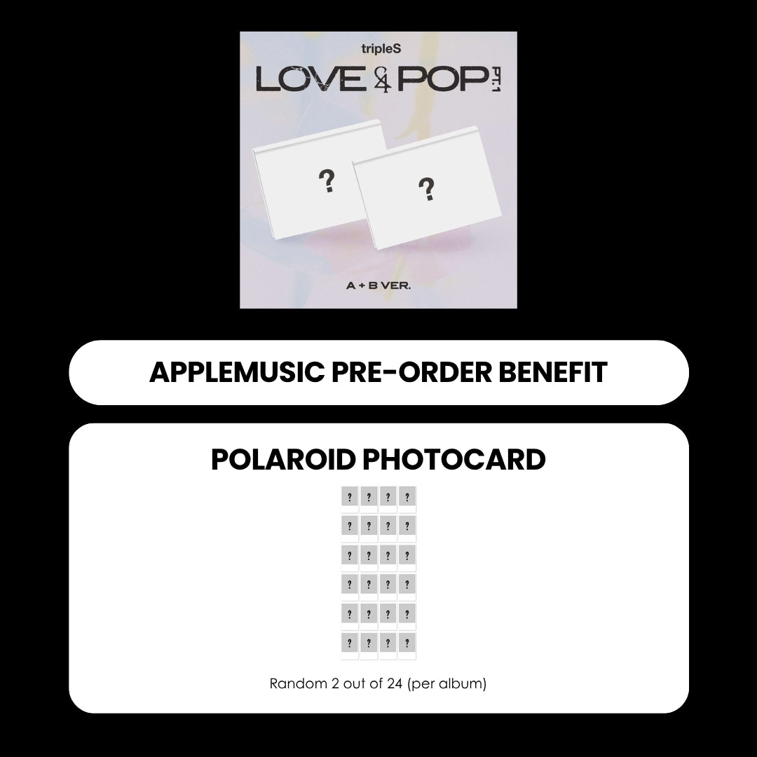 TRIPLES MINI ALBUM - LOVE&POP PT.1 + APPLEMUSIC PHOTOCARD (PRE-ORDER)