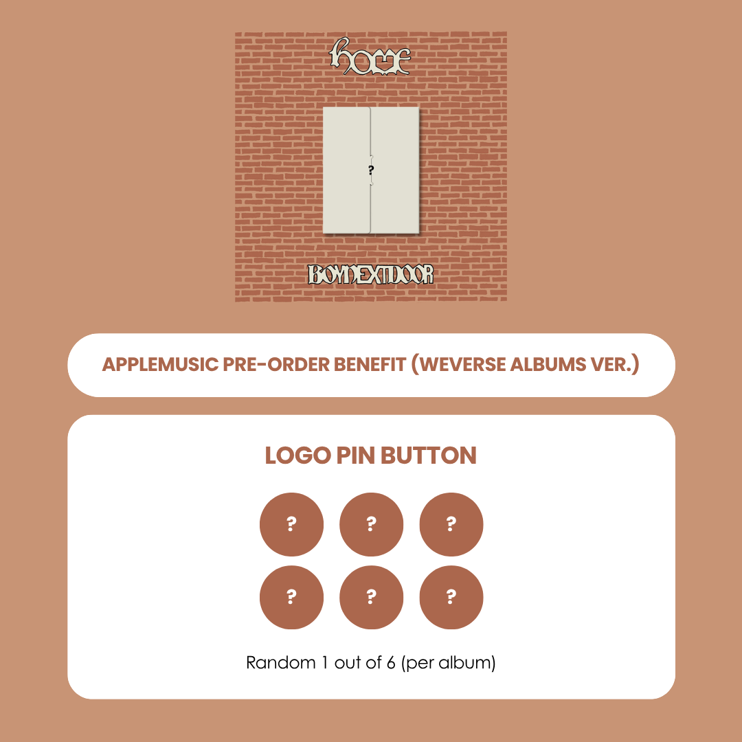 BOYNEXTDOOR 1ST STUDIO ALBUM - HOME (WEVERSE ALBUMS VER.) + APPLEMUSIC LOGO PIN BUTTON (PRE-ORDER)