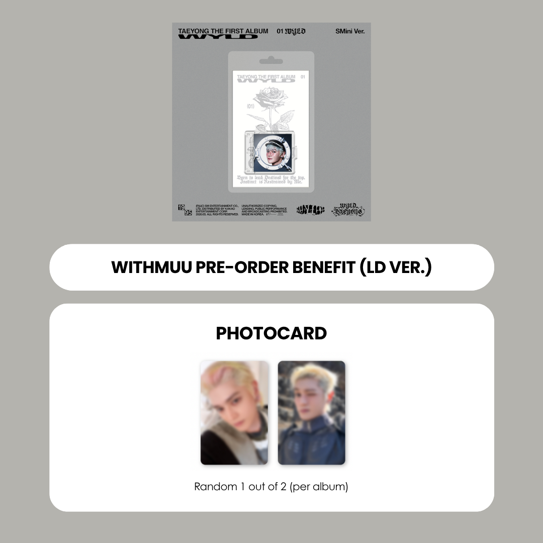 TAEYONG 1ST ALBUM - WYLD (SMINI VER.) + WITHMUU PHOTOCARD (LD VER) (PRE-ORDER)