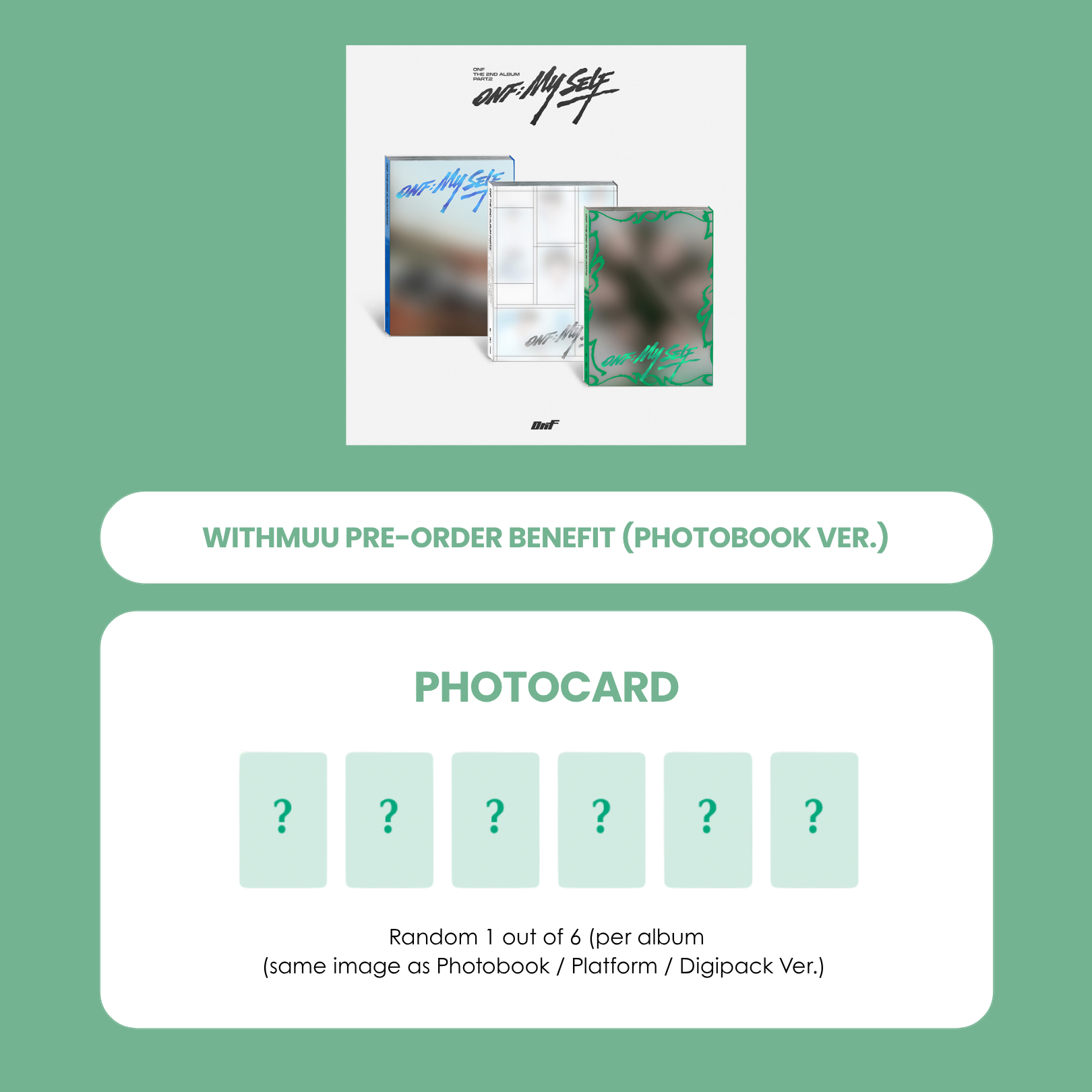 ONF 2ND ALBUM - PART.2 [ONF:MY SELF] (PHOTOBOOK VER.) + WITHMUU PHOTOCARD (PRE-ORDER)