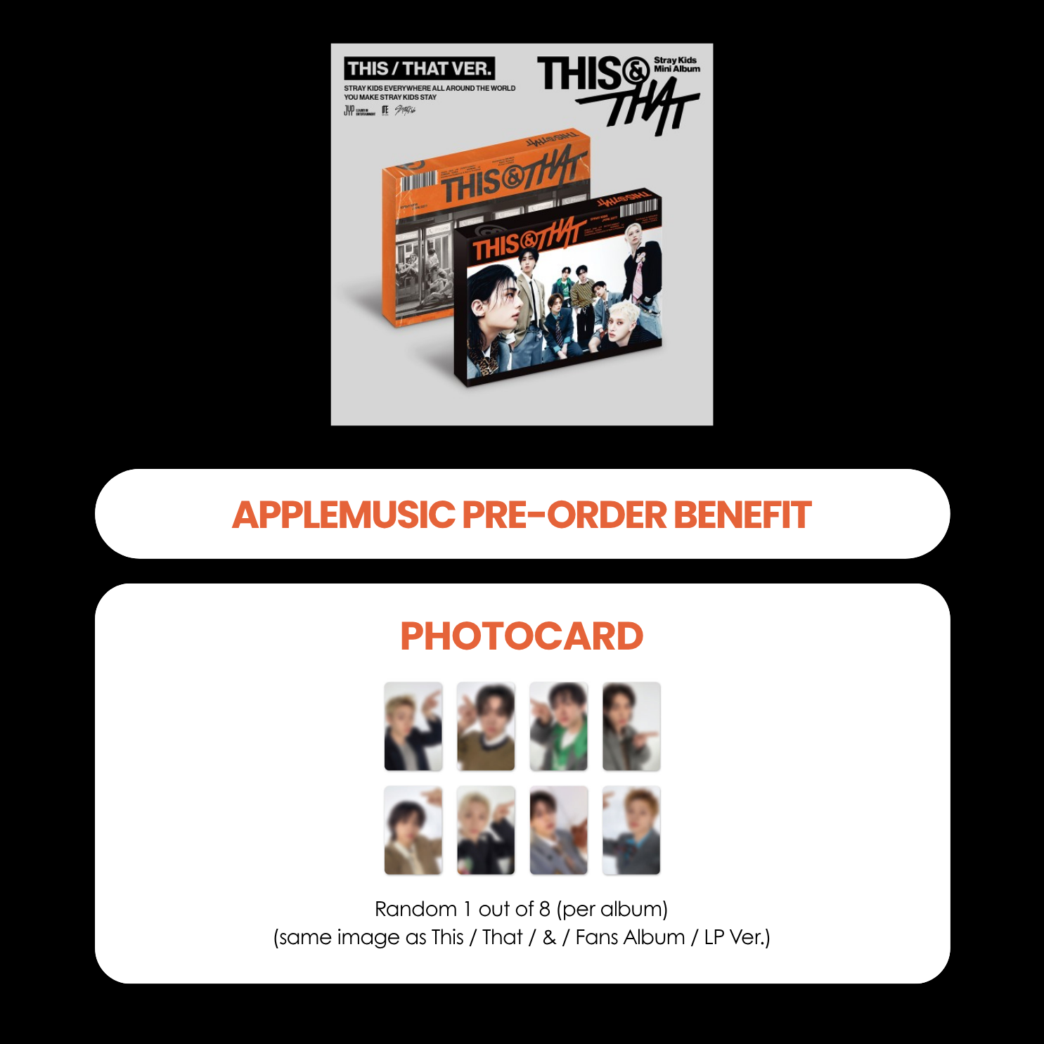 STRAY KIDS ALBUM - THIS & THAT + APPLEMUSIC PHOTOCARD (PRE-ORDER)