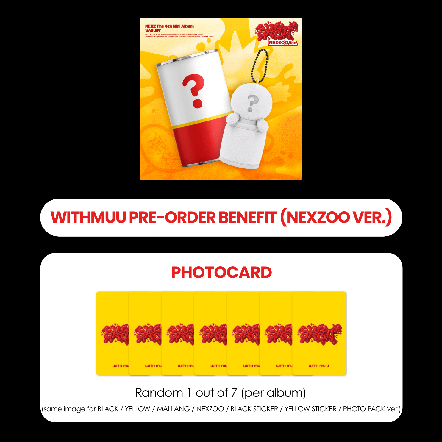 NEXZ 4TH MINI ALBUM - SAUCIN (NEXZOO VER.) + WITHMUU PHOTOCARD (PRE-ORDER)