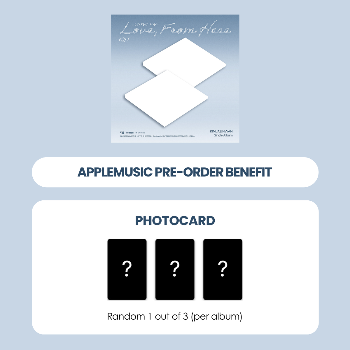 KIM JAE HWAN SINGLE ALBUM - LOVE, FROM HERE + APPLEMUSIC PHOTOCARD (PRE-ORDER)