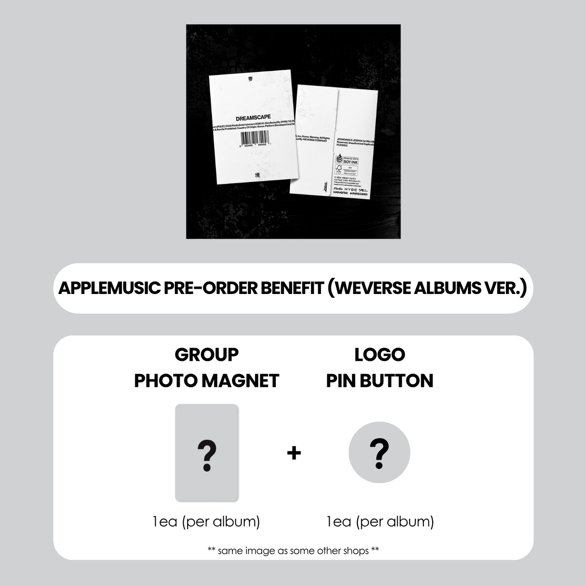 JEONGHAN X JOSHUA 1ST MINI ALBUM - DREAMSCAPE (WEVERSE ALBUMS VER.) + APPLEMUSIC PHOTO MAGNET + PIN BUTTON