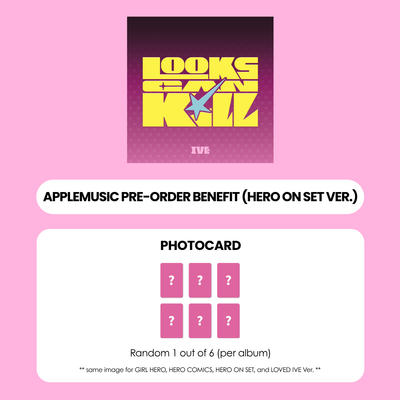 IVE 5TH EP ALBUM - LOOKS CAN KILL (HERO ON SET VER.) + APPLEMUSIC PHOTOCARD (PRE-ORDER)