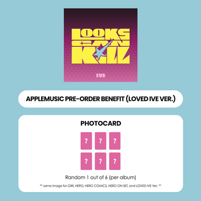 IVE 5TH EP ALBUM - LOOKS CAN KILL (LOVED IVE VER.) + APPLEMUSIC PHOTOCARD (PRE-ORDER)