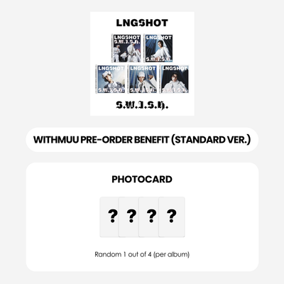 LNGSHOT EP ALBUM - S.W.I.S.H. (STANDARD VER.) + WITHMUU PHOTOCARD (PRE-ORDER)