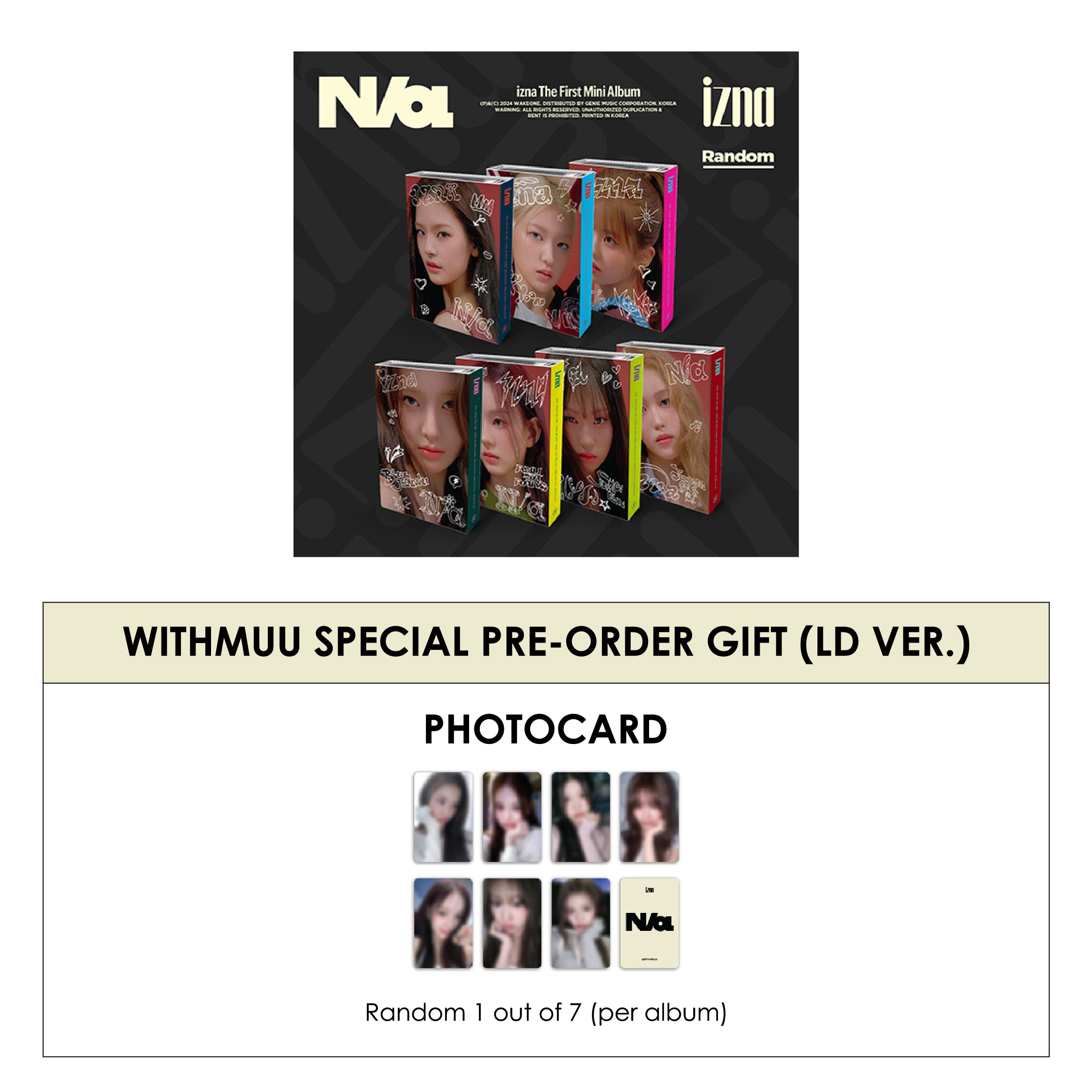 IZNA 1ST MINI ALBUM - N/A (IZNA VER.) + WITHMUU PHOTOCARD (LD VER.)