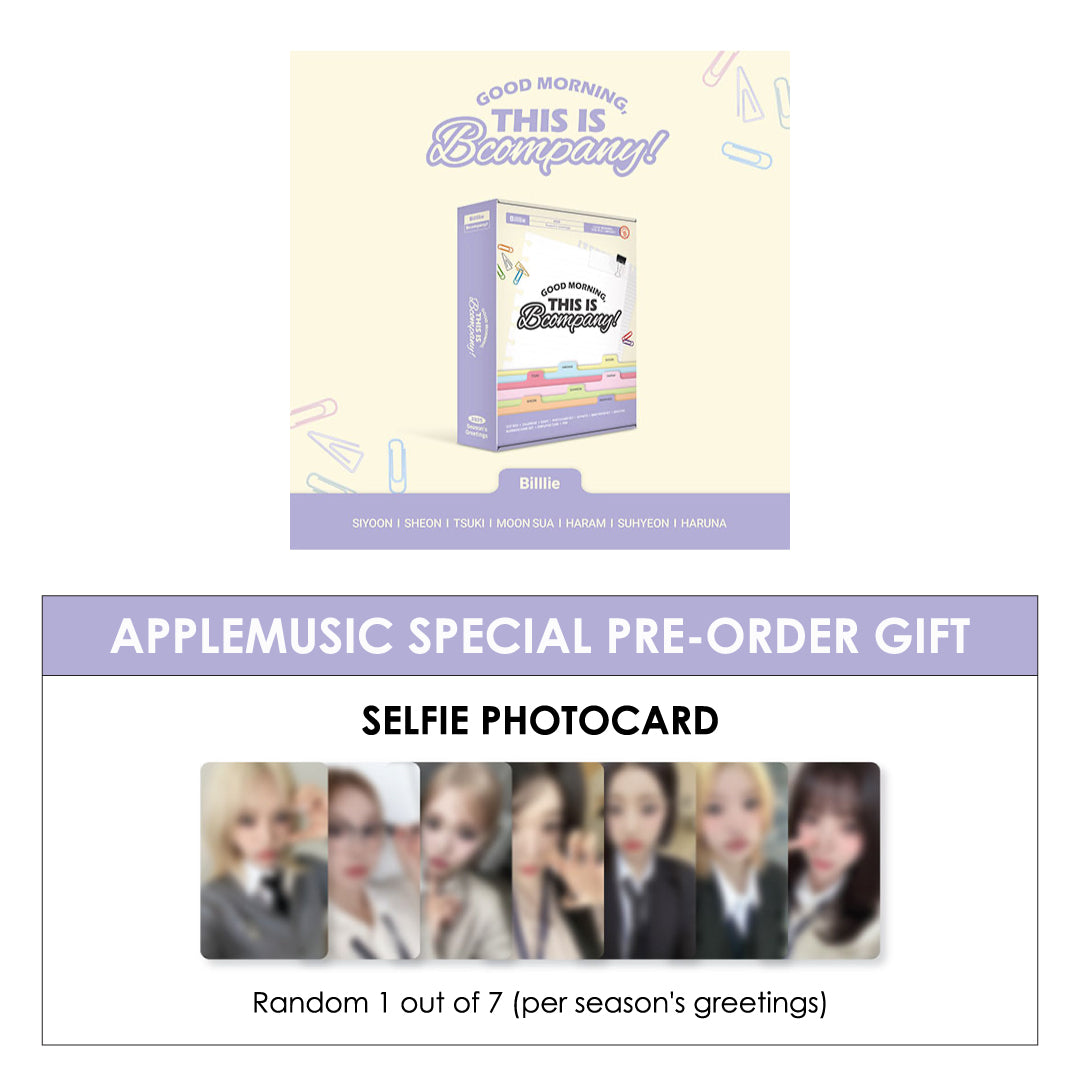 BILLLIE 2025 SEASON'S GREETINGS - GOOD MORNING, THIS IS BCOMPANY! + APPLEMUSIC PHOTOCARD