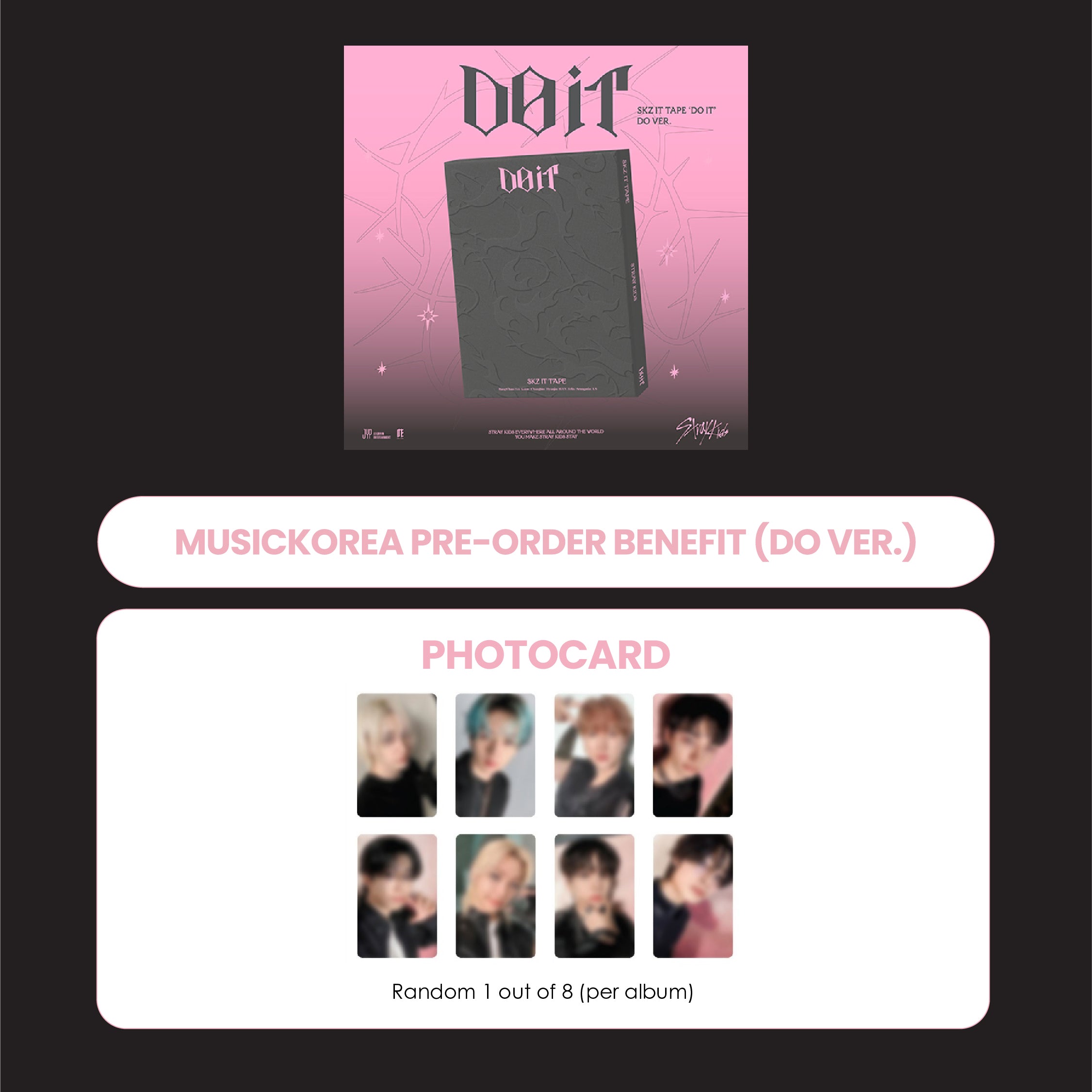 STRAY KIDS ALBUM - SKZ IT TAPE 'DO IT' (DO VER.) (KOREA VER.) + MUSICKOREA PHOTOCARD (PRE-ORDER)