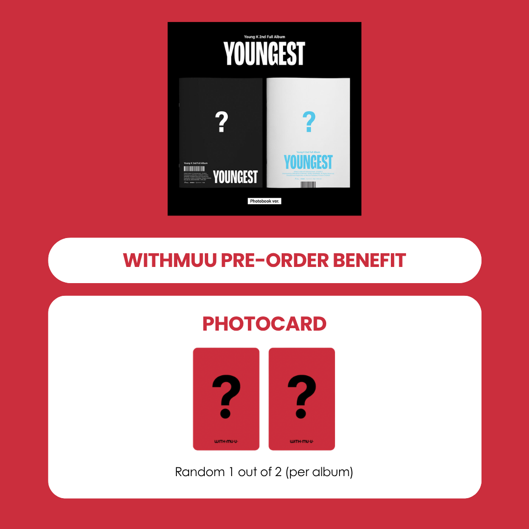 YOUNG K 2ND ALBUM - YOUNGEST + WITHMUU PHOTOCARD (PRE-ORDER)