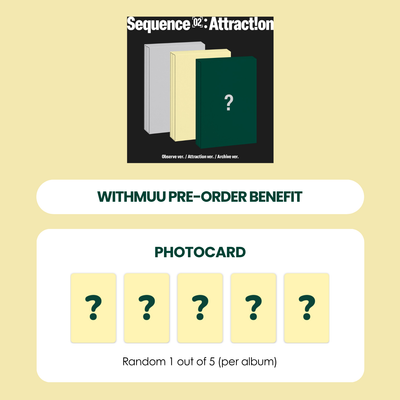 AND2BLE 2ND MINI ALBUM - SEQUENCE 02: ATTRACTION + WITHMUU PHOTOCARD (PRE-ORDER)