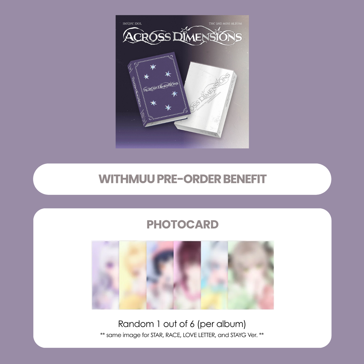 ISEGYE IDOL 2ND MINI ALBUM - ACROSS DIMENSIONS + WITHMUU PHOTOCARD (PRE-ORDER)