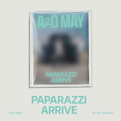 A2O MAY 1ST EP ALBUM - PAPARAZZI ARRIVE (US VER.)