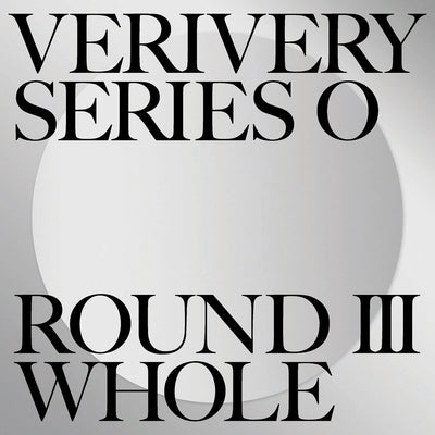 VERIVERY 1ST FULL ALBUM - SERIES 'O' [ROUND 3 : WHOLE]